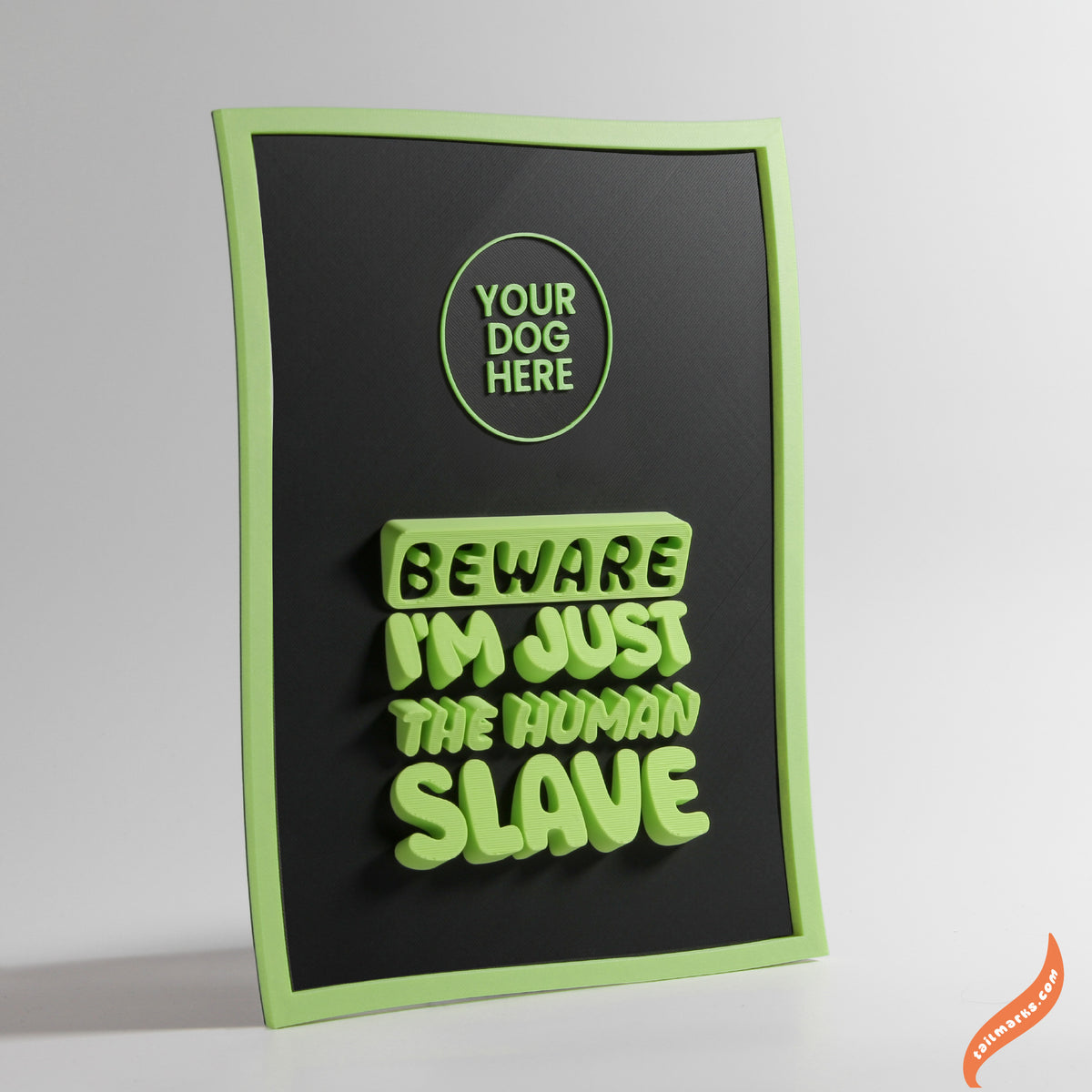 Personalised Dog Wall Decor "Beware — I'm Just the Human Slave" Framed in 3D